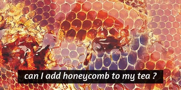 honeycomb tea (2)