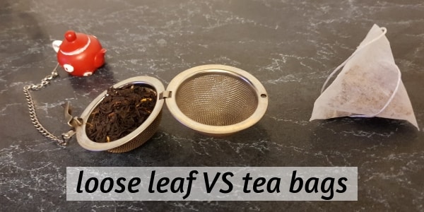 Loose leaf and tea bag