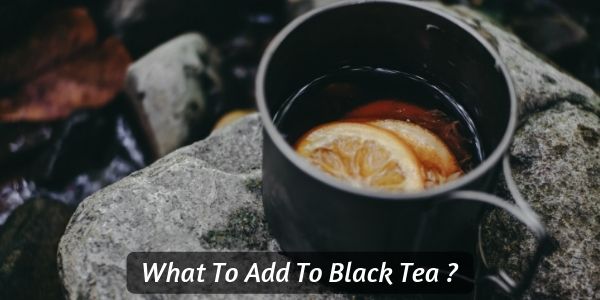 Black tea