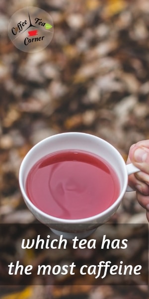 la cafeína en el té