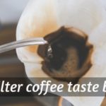 filter coffee taste