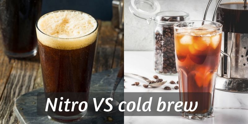 Nitro Vs Cold Brew 4 Differences And How To Pick One