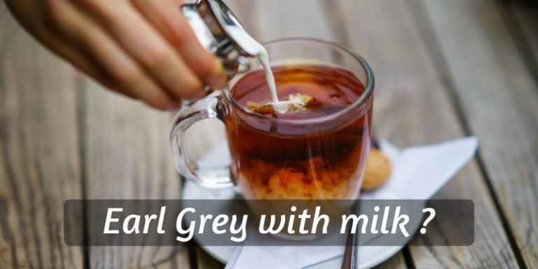 Do You Add Milk To Earl Grey Tea