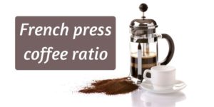 french press coffee ratio