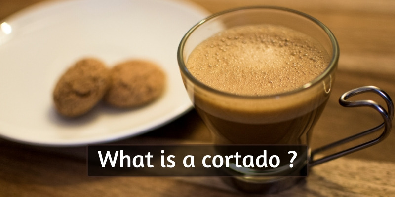 What Is A Cortado And Why Is Everyone So Obsessed With It ...