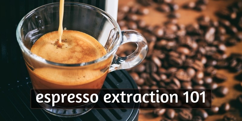 espresso extraction